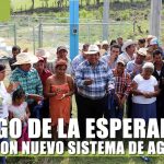 HIGO DE LA ESPERANZA CON NUEVO SISTEMA DE AGUA
