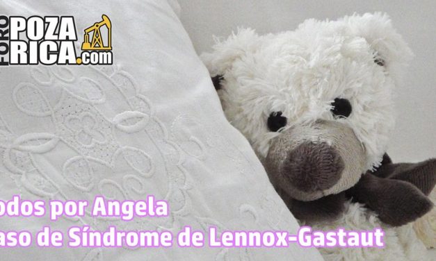 Todos por Angela – Caso de Síndrome de Lennox-Gastaut