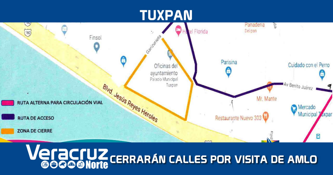 Cierre de calles por la visita del Presidente de México