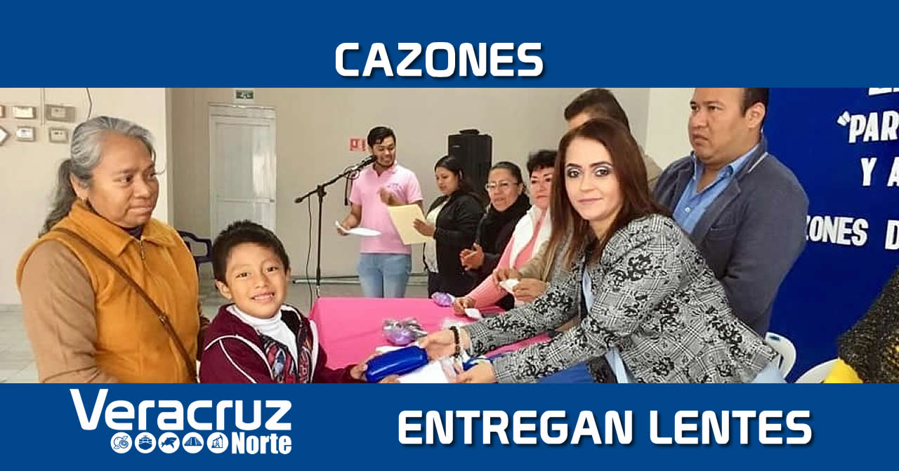 CAZONES: Entregan lentes a Niños Cazoneños