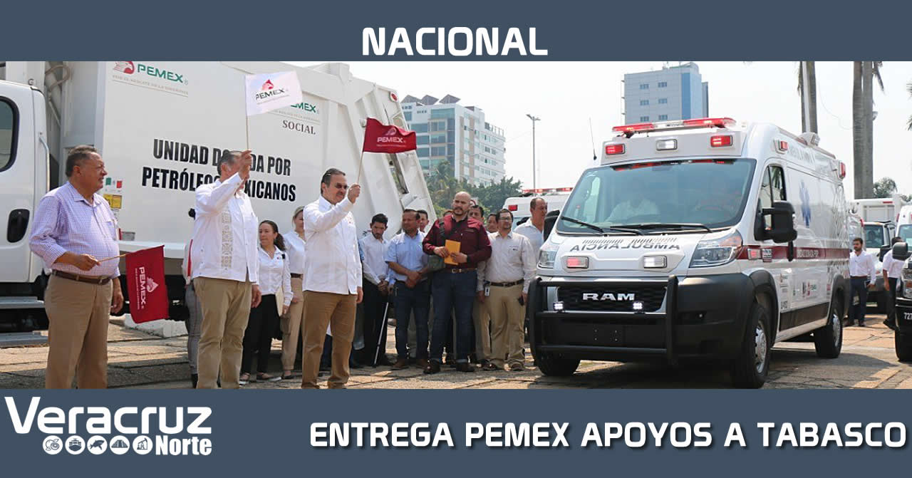 ENTREGA PEMEX APOYOS A TABASCO EN MATERIA DE SALUD, SEGURIDAD Y PROTECCIÓN CIVIL