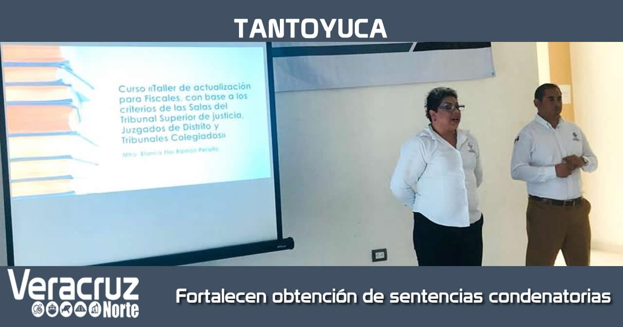 CAPACITA FGE A PERSONAL OPERATIVO EN MATERIA DE JURISPRUDENCIA, TESIS Y CRITERIOS DEL TSJ, EN LA ZONA NORTE DEL ESTADO