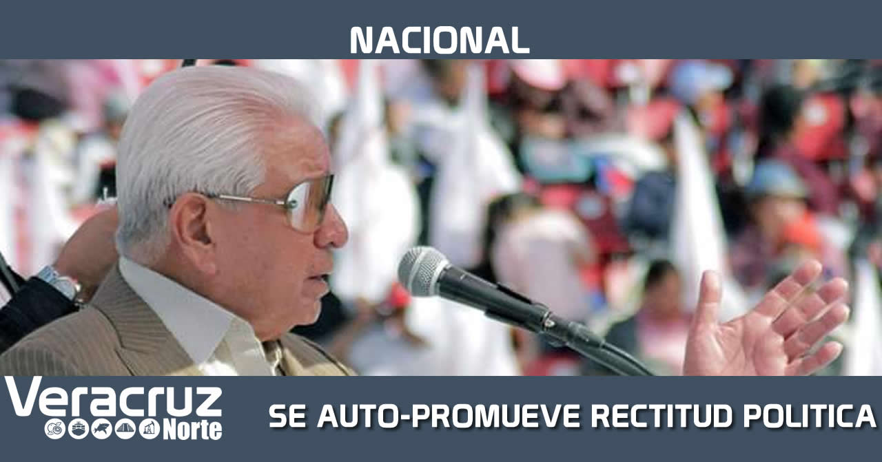 SE AUTO-PROMUEVE COMO MODELO DE RECTITUD POLÍTICA Y MORAL
