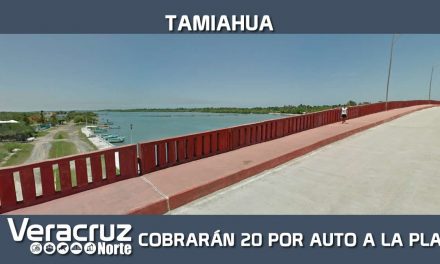 En Tamiahua Cobrarán 20 Pesos por Auto el Ingreso a la Playa