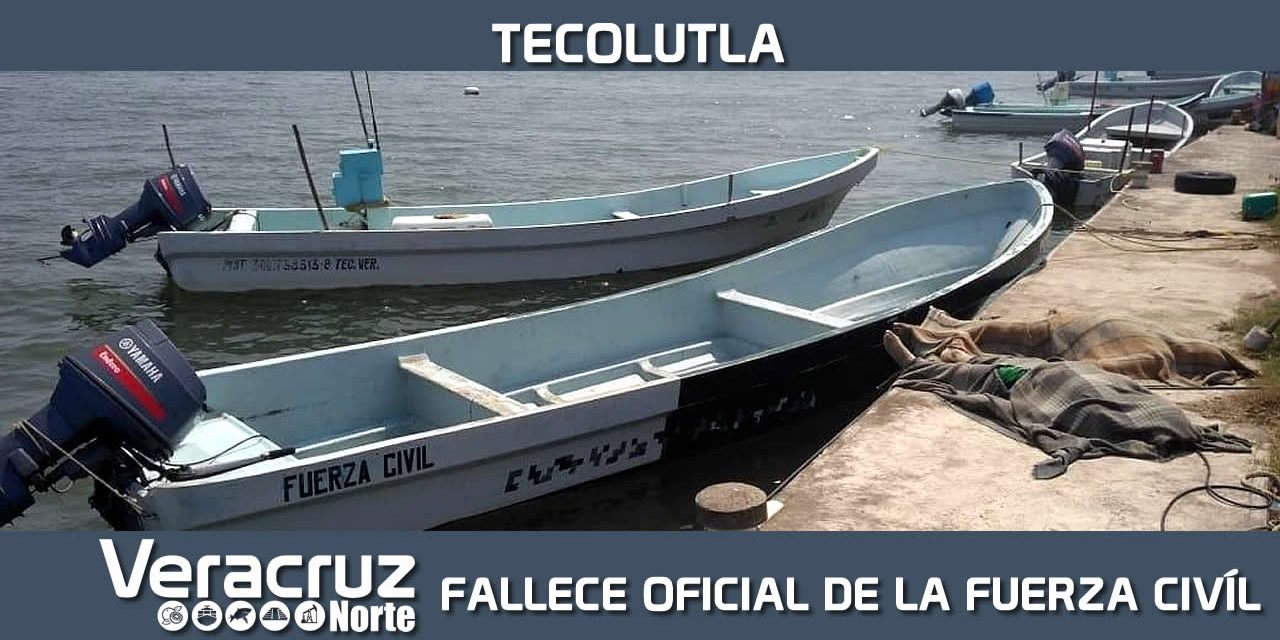 Fallece oficial de la Fuerza Civil tras operación de rescate, en Tecolutla