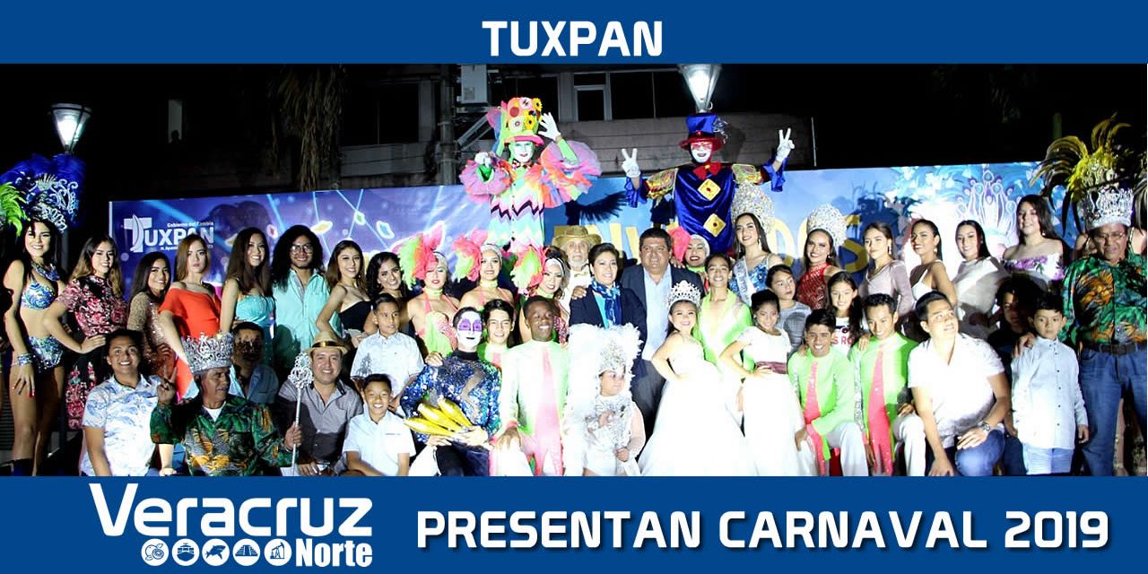 Espectacular presentación del elenco artístico del Carnaval Tuxpan 2019