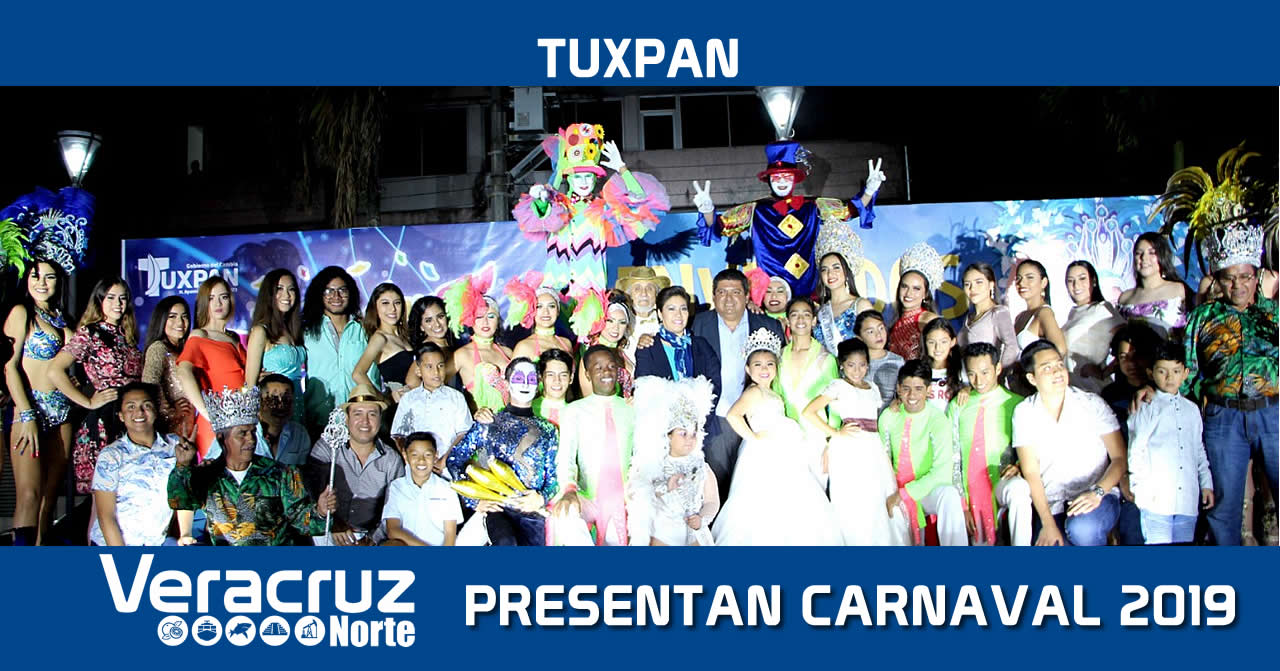 Espectacular presentación del elenco artístico del Carnaval Tuxpan 2019
