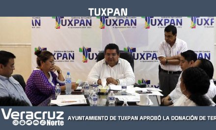 AYUNTAMIENTO DE TUXPAN APROBÓ LA DONACIÓN DE VARIAS HECTÁREAS DE TERRENO