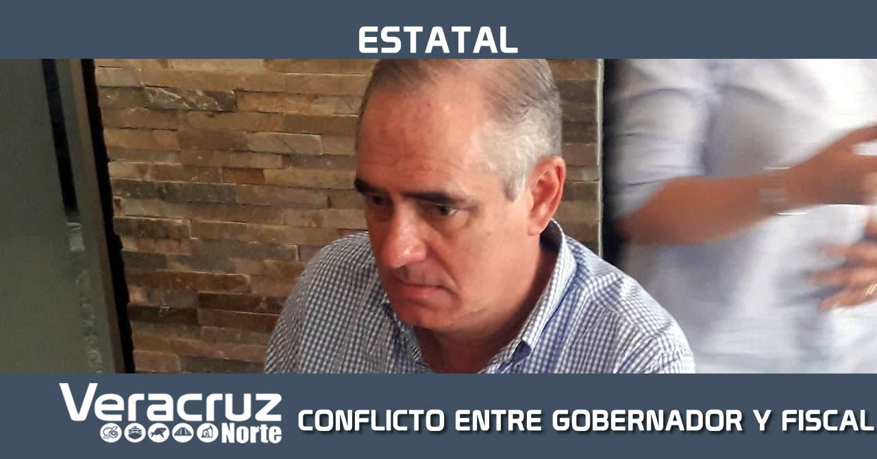 CONFLICTO ENTRE GOBERNADOR Y FISCAL