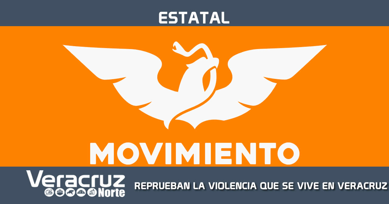 REPRUEBAN EL CLIMA DE VIOLENCIA QUE SE VIVE EN VERACRUZ