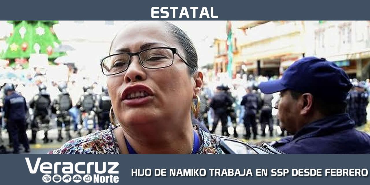 HIJO DE NAMIKO TRABAJA EN SSP DESDE FEBRERO