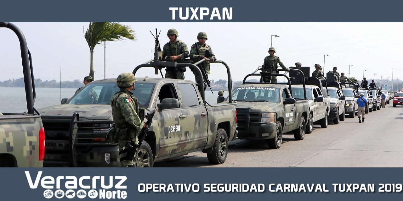 BANDERAZO OPERATIVO SEGURIDAD CARNAVAL TUXPAN 2019
