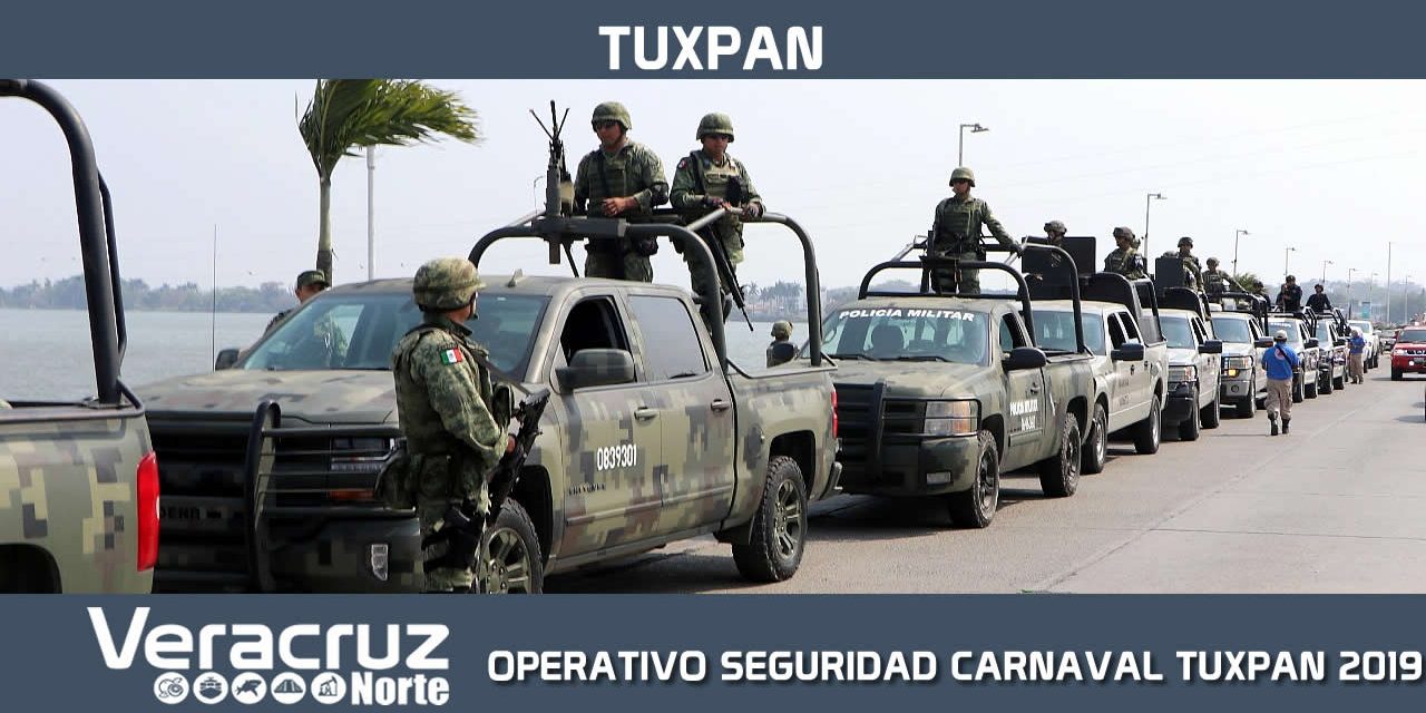 BANDERAZO OPERATIVO SEGURIDAD CARNAVAL TUXPAN 2019