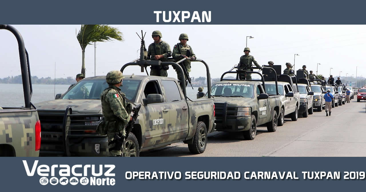 BANDERAZO OPERATIVO SEGURIDAD CARNAVAL TUXPAN 2019