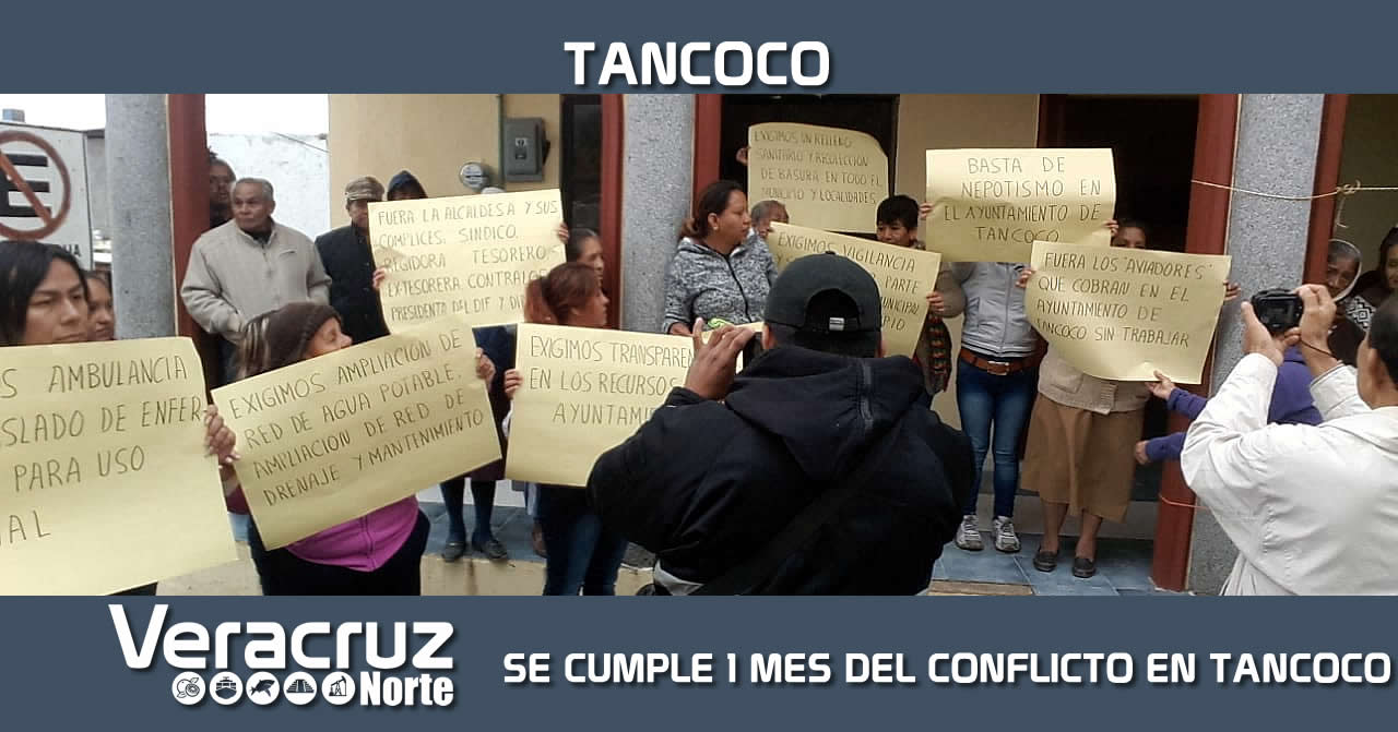 SE CUMPLE 1 MES DEL CONFLICTO EN TANCOCO