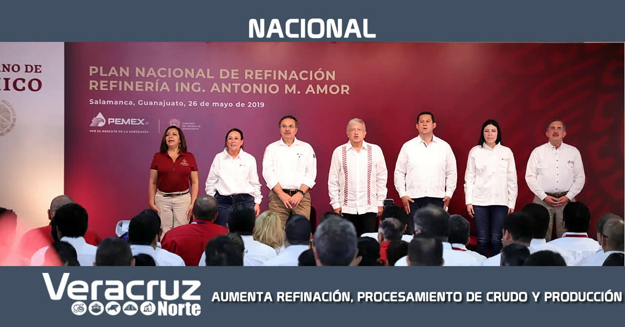 AUMENTA REFINACIÓN, PROCESAMIENTO DE CRUDO Y PRODUCCIÓN