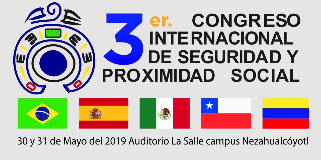 3er Congreso Internacional de Seguridad y Proximidad Social