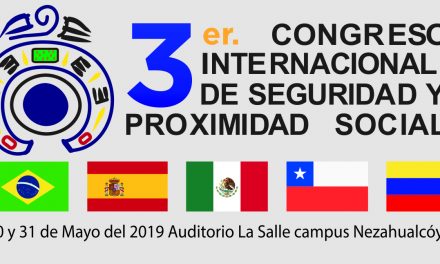 3er Congreso Internacional de Seguridad y Proximidad Social