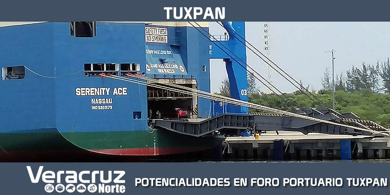 POTENCIALIDADES EN “FORO PORTUARIO TUXPAN”