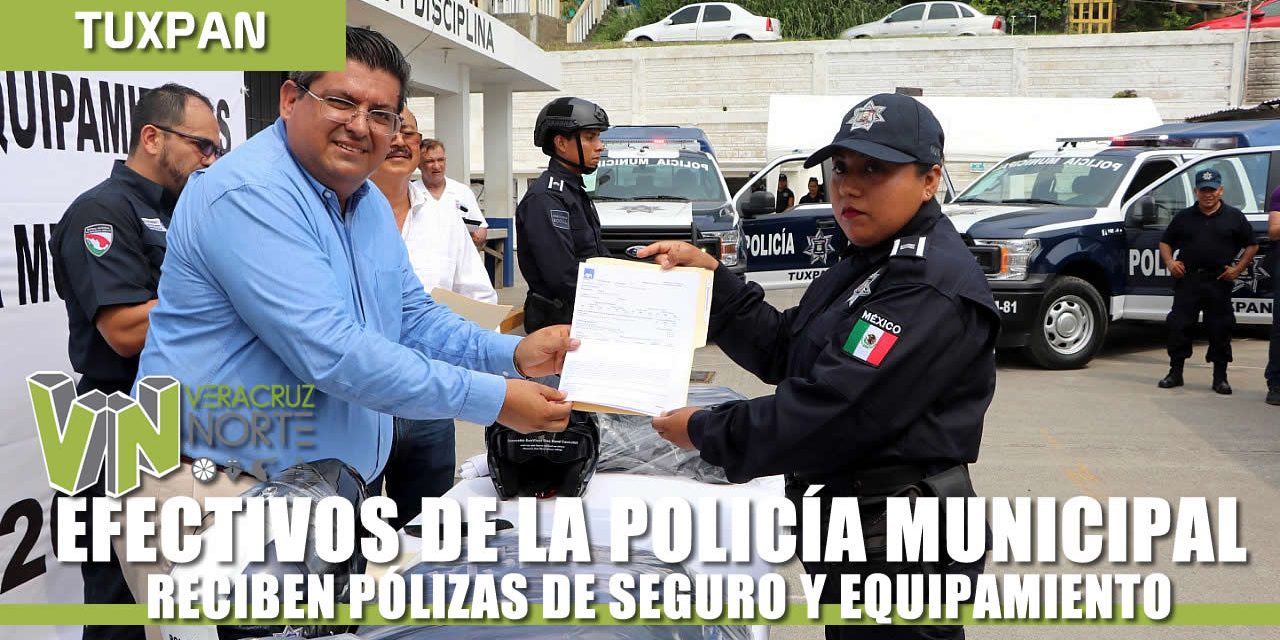 POLICÍA MUNICIPAL RECIBE PÓLIZAS DE SEGURO Y EQUIPAMIENTO