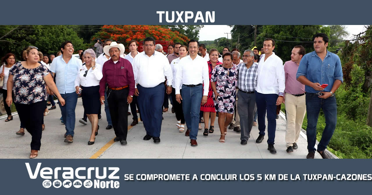 GOBERNADOR SE COMPROMETE A CONCLUIR LOS 5 KM DE LA TUXPAN-CAZONES