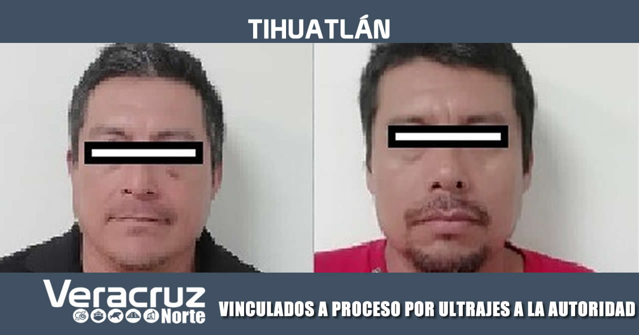 VINCULADOS A PROCESO POR ULTRAJES A LA AUTORIDAD