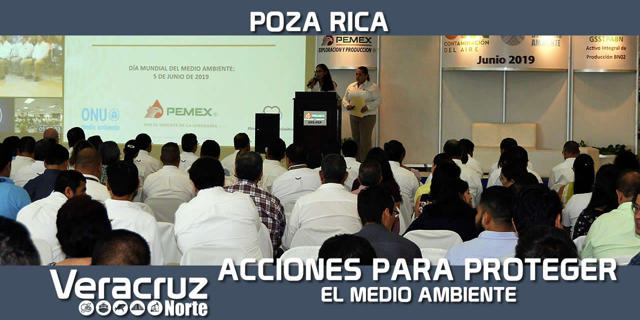 Promueve Pemex acciones para la protección del medio ambiente
