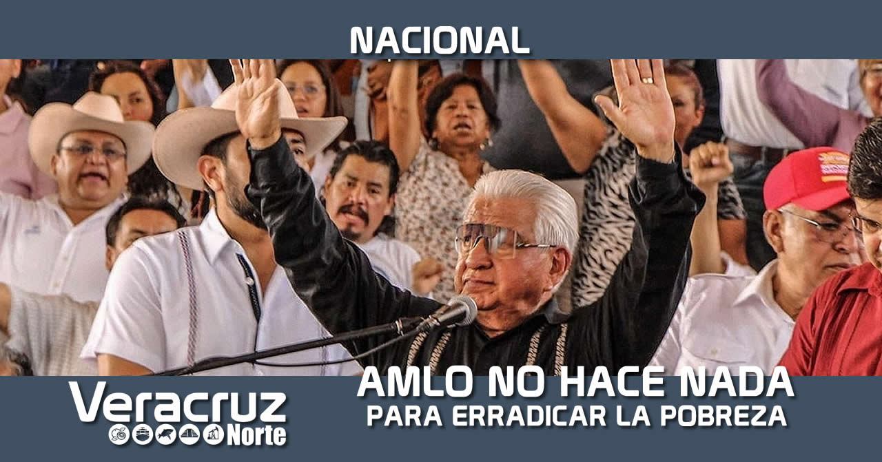AMLO NO HACE NADA PARA COMBATIR LA POBREZA Y DESIGUALDAD; ANTORCHA DEBE TOMAR EL PODER Y HACERLO
