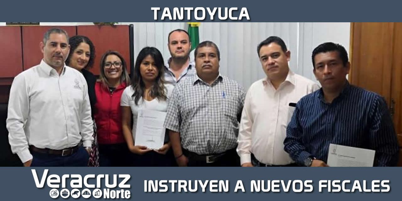 Instruyen a nuevos Fiscales adscritos a la zona norte-Tantoyuca