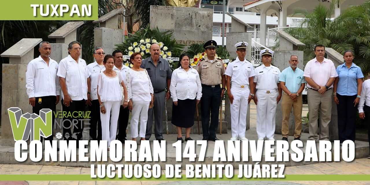 CONMEMORAN 147 ANIVERSARIO LUCTUOSO DE BENITO JUÁREZ