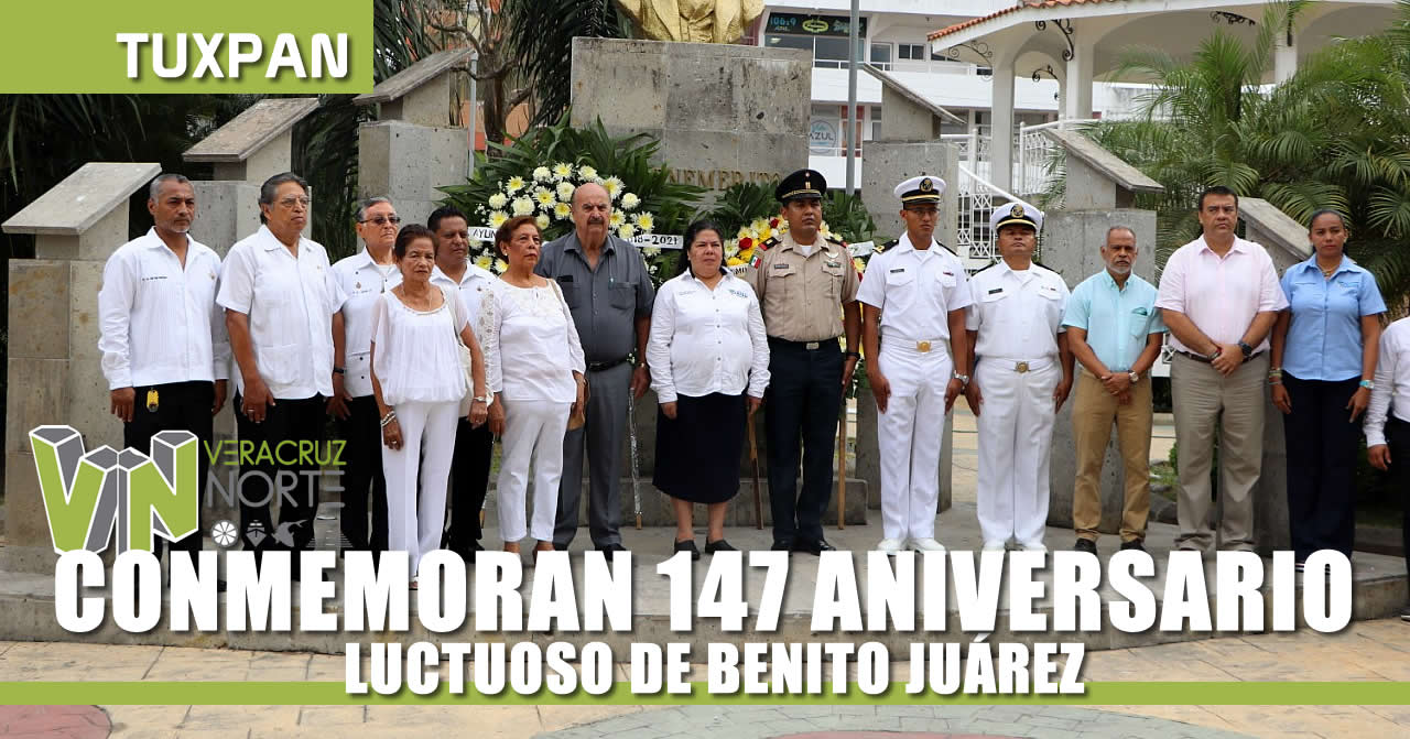 CONMEMORAN 147 ANIVERSARIO LUCTUOSO DE BENITO JUÁREZ