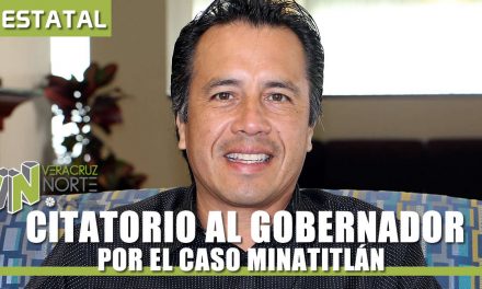CITATORIO AL GOBERNADOR POR EL CASO MINATITLÁN