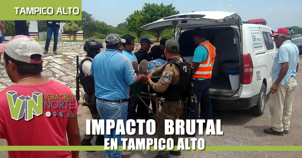 IMPACTO BRUTAL EN CARRETERA TUXPAN-TAMPICO