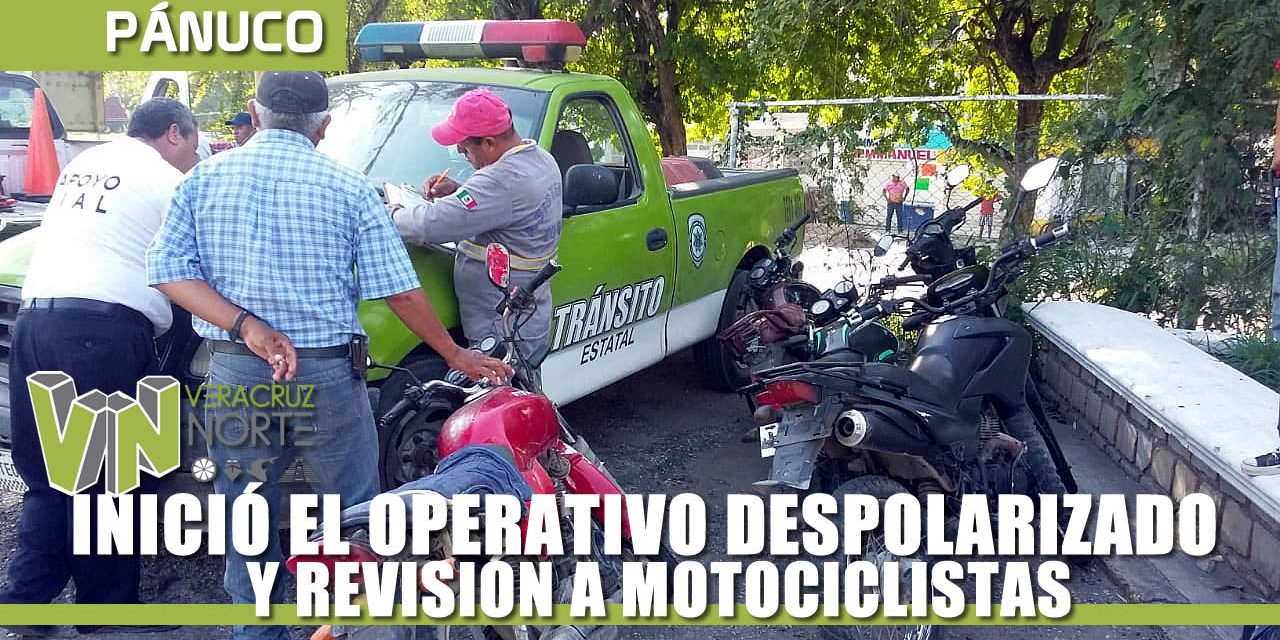 OPERATIVO DESPOLARIZADO Y REVISIÓN A MOTOCICLISTAS