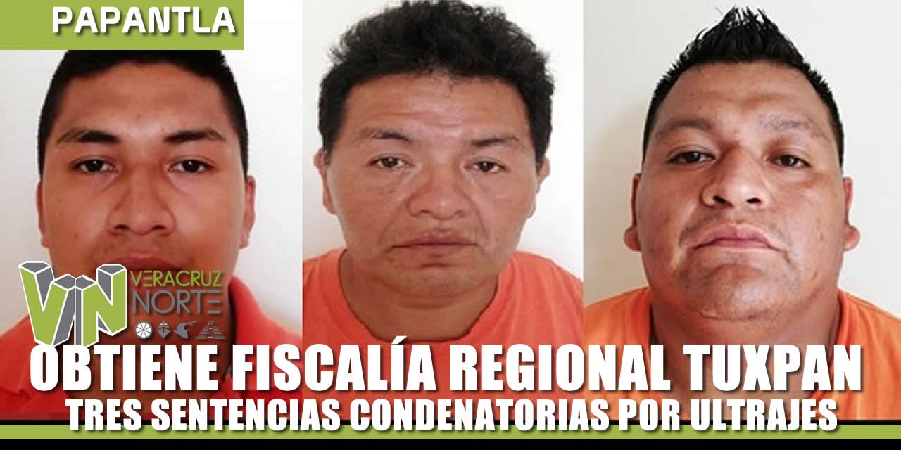 OBTIENE FISCALÍA REGIONAL TUXPAN TRES SENTENCIAS