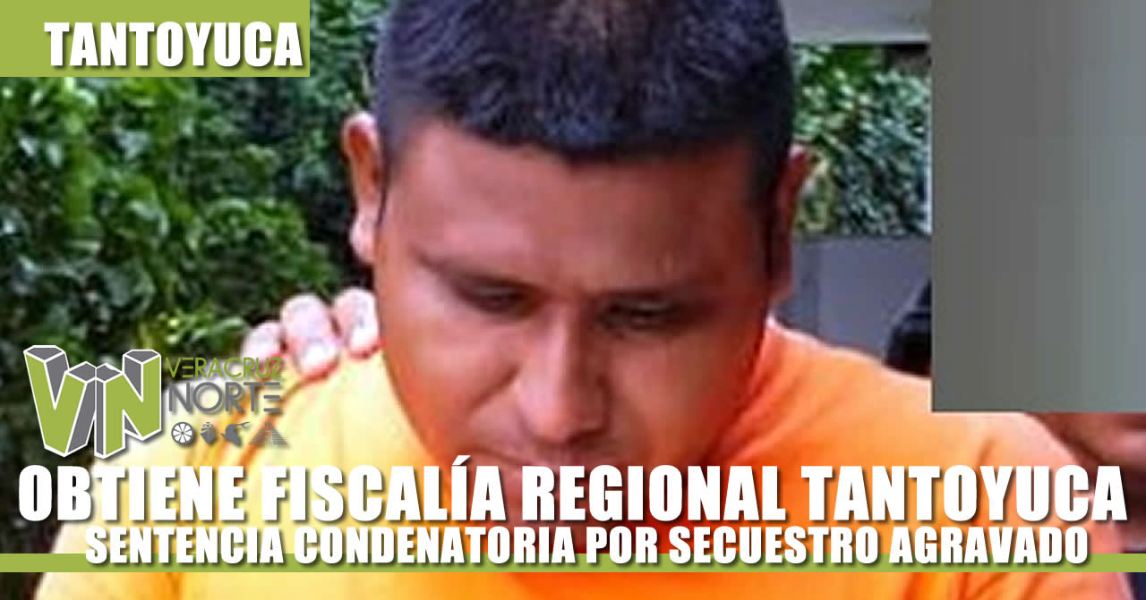 SENTENCIA CONDENATORIA POR SECUESTRO AGRAVADO