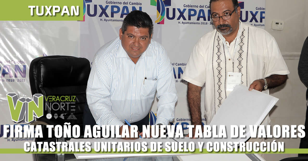 FIRMA TOÑO AGUILAR NUEVA TABLA DE VALORES CATASTRALES