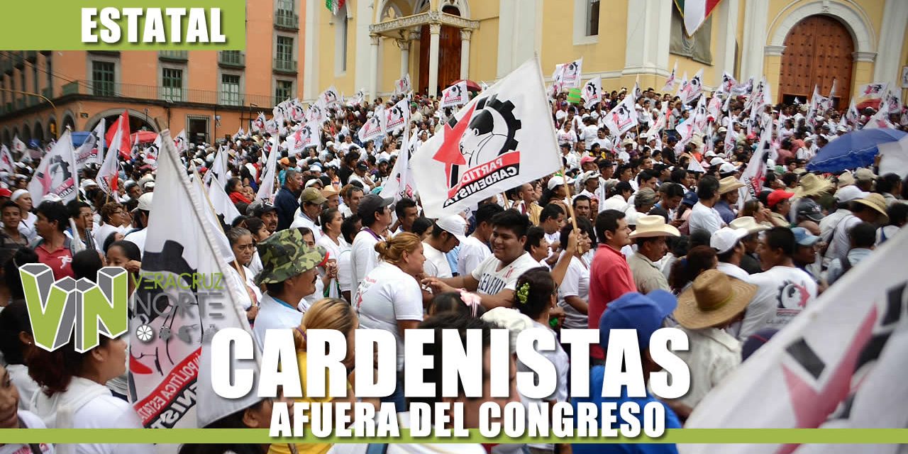 CARDENISTAS AFUERA DEL CONGRESO DEL ESTADO