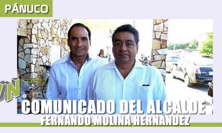 COMUNICADO DEL ALCALDE FERNANDO MOLINA HERNÁNDEZ