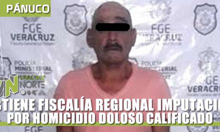 OBTIENE FISCALÍA REGIONAL IMPUTACIÓN POR HOMICIDIO