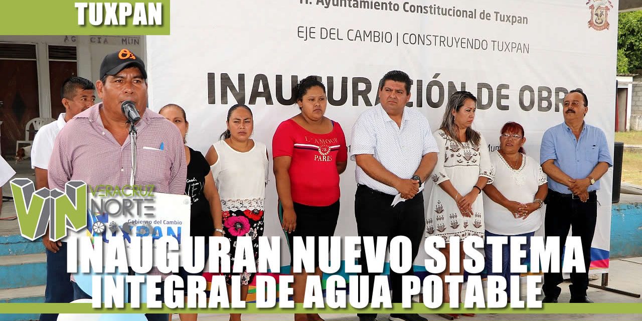 PRESIDENTE MUNICIPAL INAUGURA NUEVO SISTEMA DE AGUA