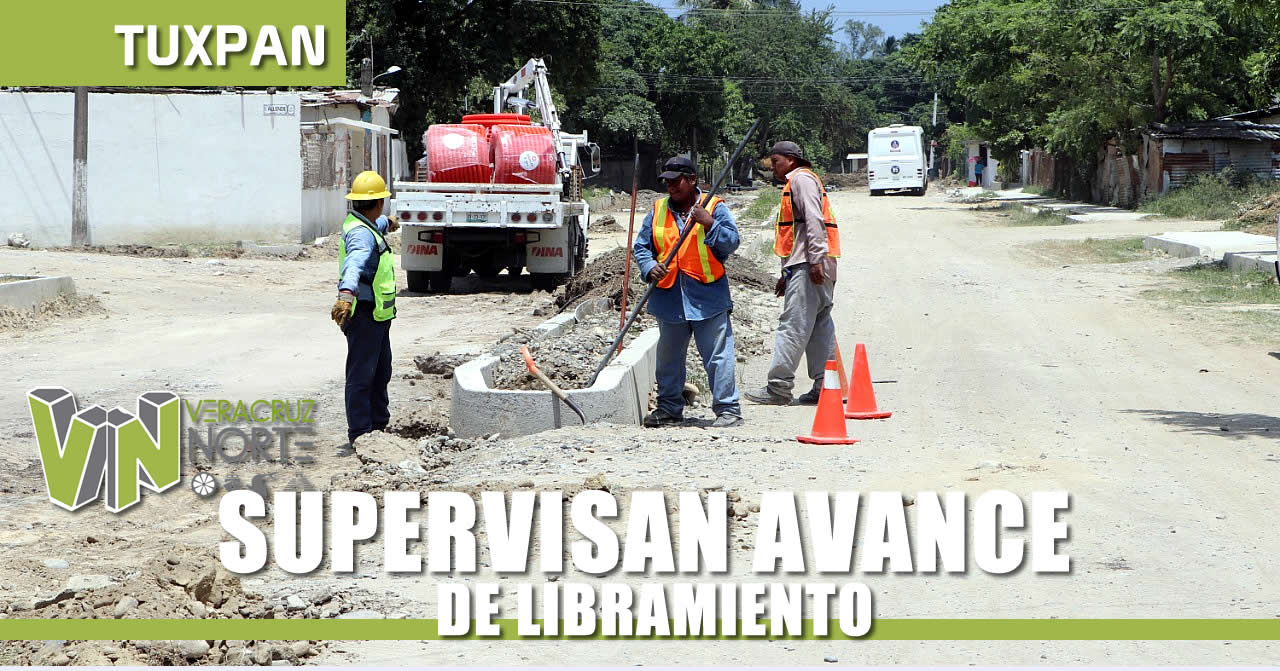 SUPERVISAN AVANCE DE LIBRAMIENTO ADOLFO LÓPEZ MATEOS