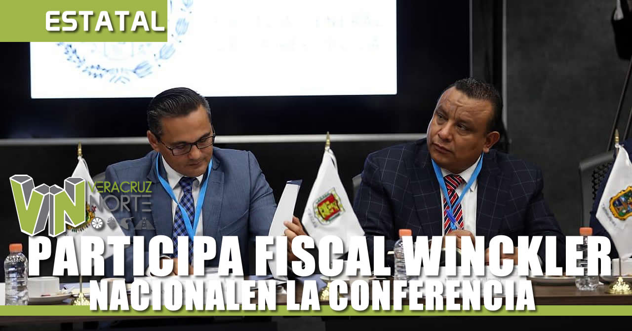 PARTICIPA FISCAL WINCKLER EN LA CONFERENCIA NACIONAL