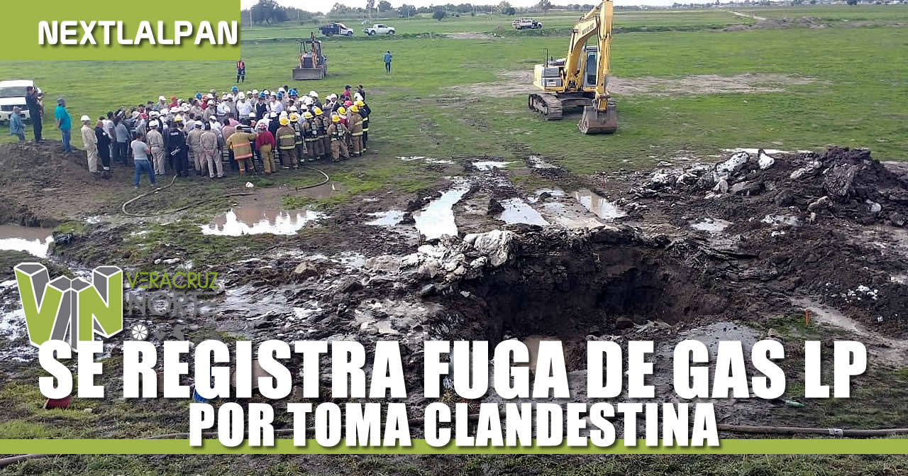 SE REGISTRA FUGA DE GAS LP POR TOMA CLANDESTINA