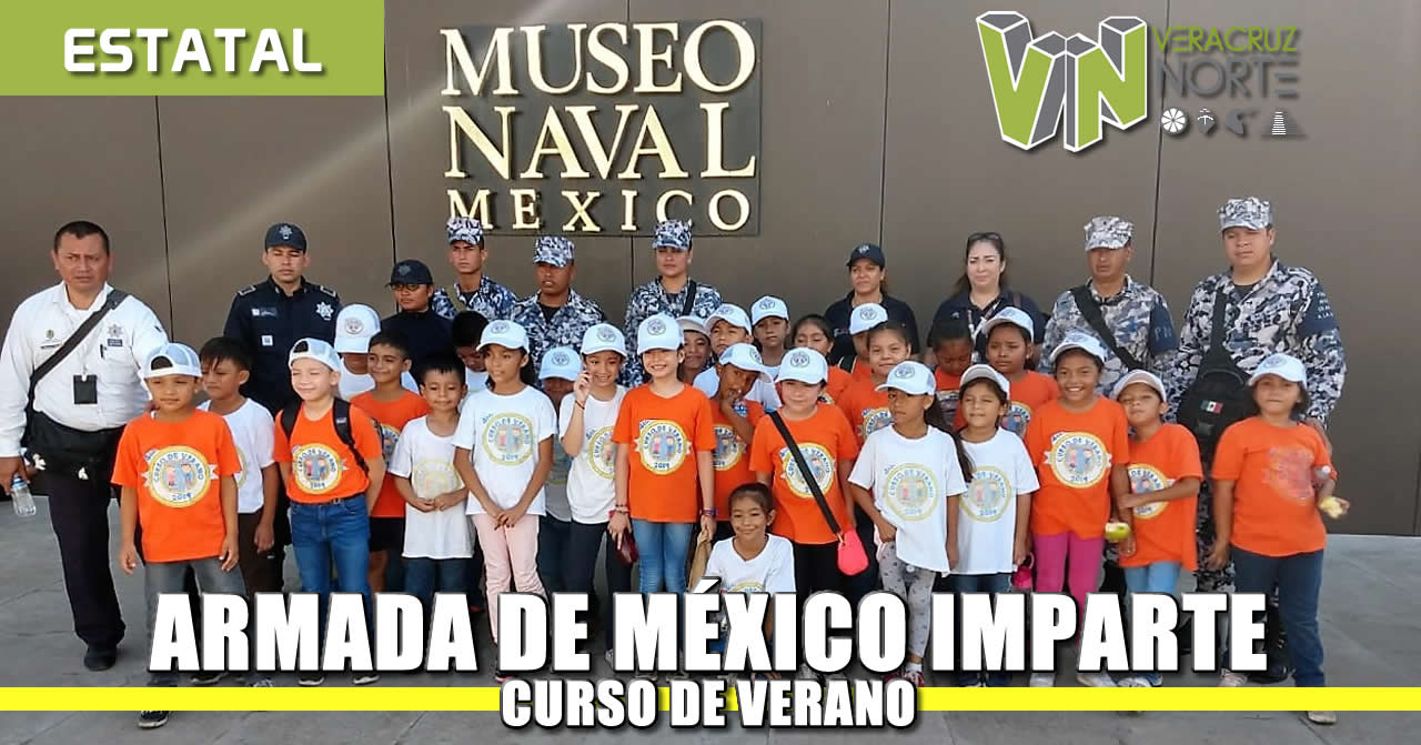 PERSONAL DE LA ARMADA DE MÉXICO IMPARTE CURSO DE VERANO “POLICÍA NAVAL 2019” A 78 NIÑOS EN VERACRUZ