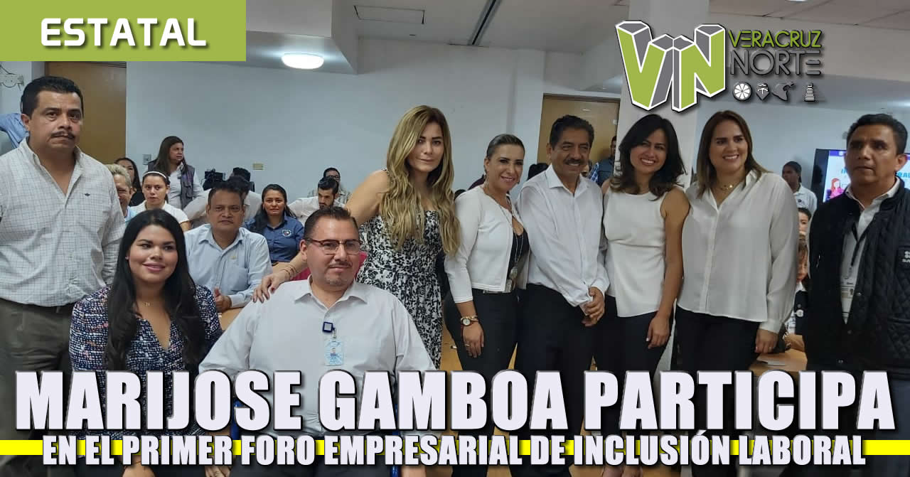 Participa Maryjose Gamboa en Primer Foro Empresarial de Inclusión Laboral