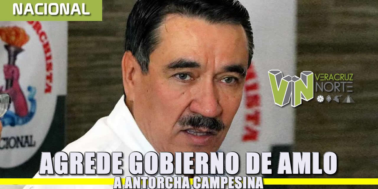 AGREDE GOBIERNO DE AMLO A LA ORGANIZACIÓN POPULAR; POR AMENAZAS, ANTORCHA SUSPENDE FESTEJO DE 45 ANIVERSARIO EN CHIAPAS