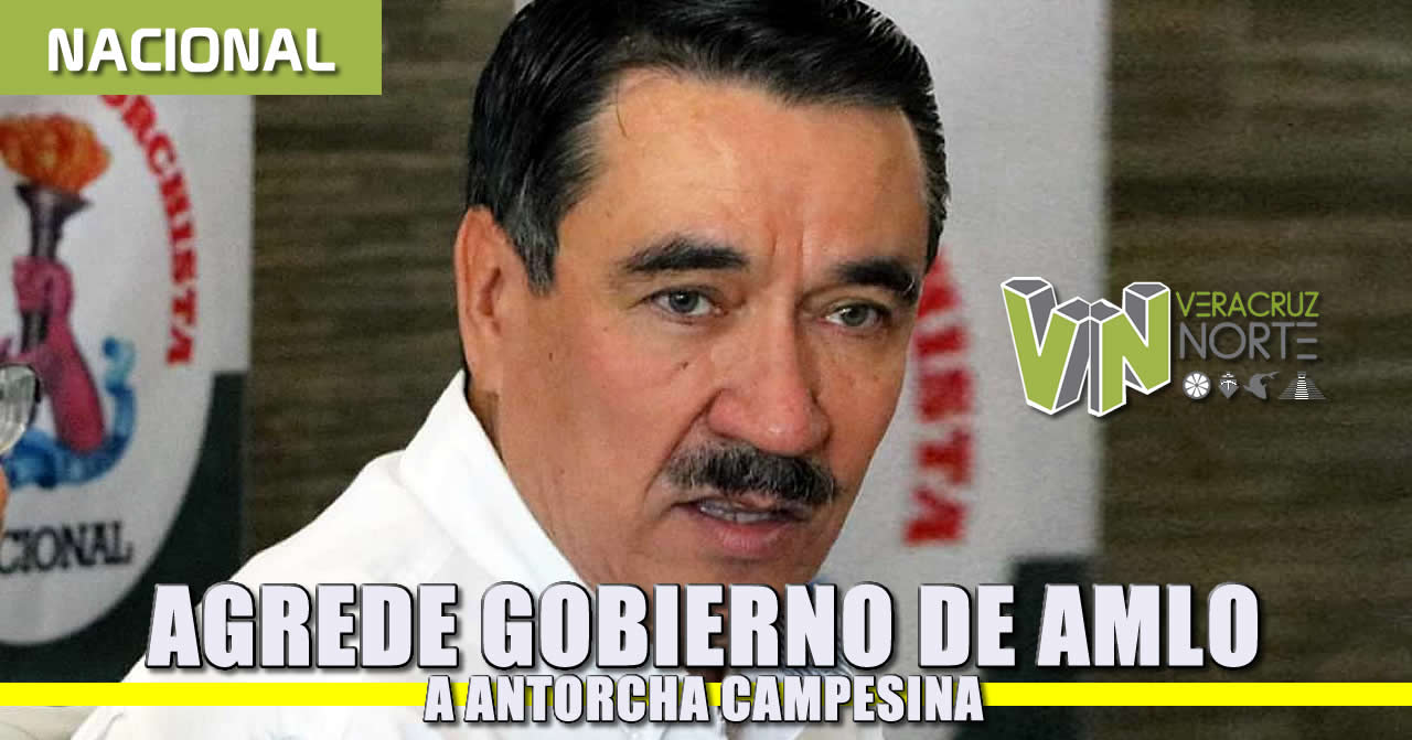 AGREDE GOBIERNO DE AMLO A LA ORGANIZACIÓN POPULAR; POR AMENAZAS, ANTORCHA SUSPENDE FESTEJO DE 45 ANIVERSARIO EN CHIAPAS