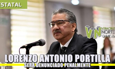 Se denunciará penalmente a Lorenzo Antonio Portilla Vázquez, extitular del ORFIS