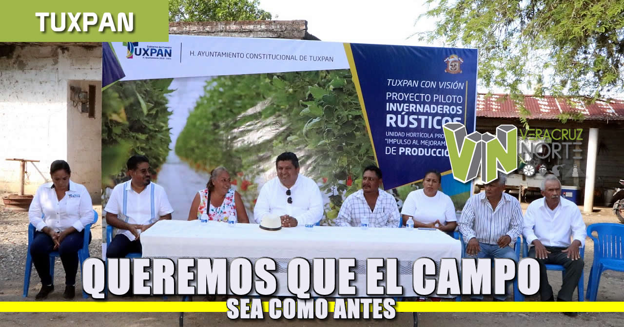 Queremos que el campo sea como antes: Toño Aguilar